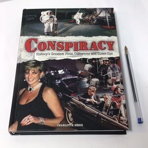 Conspiracy History's Greatest Plots Collusions Cover-Ups Charlotte Greig
HC book